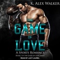Cover: The Game of Love - Tantor Audio