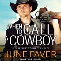 Enlarge image Cover: When to Call a Cowboy - Tantor Audio