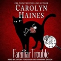 Cover: Familiar Trouble - Tantor Audio