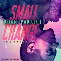 Enlarge image Cover: Small Change Lib/E - Tantor Audio