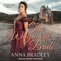 Cover: The Wayward Bride - Tantor Audio