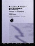 Cover: Education, Autonomy and Democratic Citizenship - Routledge