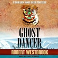 Cover: Ghost Dancer - Tantor Audio