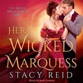 Cover: Her Wicked Marquess - Tantor Audio