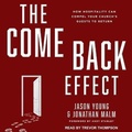Cover: The Come Back Effect - Tantor Audio