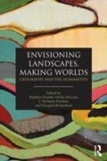 Cover: Envisioning Landscapes, Making Worlds - Routledge