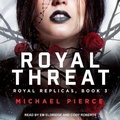 Cover: Royal Threat - Tantor Audio