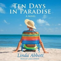 Enlarge image Cover: Ten Days in Paradise - Tantor Audio