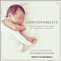 Cover: Conceivability - Tantor Audio