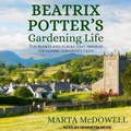 Cover: Beatrix Potter's Gardening Life - Tantor Audio