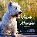 Cover: Bark If It's Murder - Tantor Audio