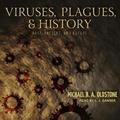 Cover: Viruses, Plagues, and History - Tantor Audio