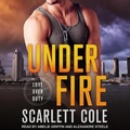 Cover: Under Fire Lib/E - Tantor Audio