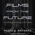 Cover: Films from the Future - Tantor Audio