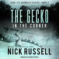 Cover: The Gecko in the Corner - Tantor Audio