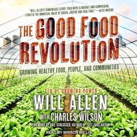 Enlarge image Cover: The Good Food Revolution Lib/E - Tantor Audio