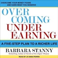 Cover: Overcoming Underearning - Tantor Audio