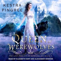 Enlarge image Cover: Queen of Werewolves - Tantor Audio