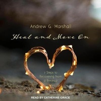 Enlarge image Cover: Heal and Move on - Tantor Audio