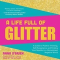 Cover: A Life Full of Glitter - Tantor Audio