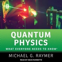 Enlarge image Cover: Quantum Physics Lib/E - Tantor Audio