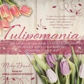Cover: Tulipomania - Tantor Audio