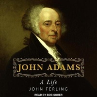 Enlarge image Cover: John Adams Lib/E - Tantor Audio