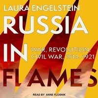 Enlarge image Cover: Russia in Flames - Tantor Audio