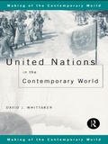 Cover: United Nations in the Contemporary World - Routledge