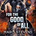 Cover: For the Good of All - Tantor Audio