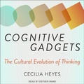 Cover: Cognitive Gadgets Lib/E - Tantor Audio