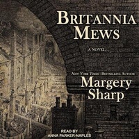 Enlarge image Cover: Britannia Mews - Tantor Audio