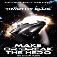 Enlarge image Cover: Make or Break the Hero - Tantor Audio