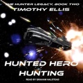 Cover: Hunted Hero Hunting - Tantor Audio