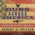 Cover: Guns Across America - Tantor Audio