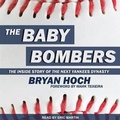 Cover: The Baby Bombers Lib/E - Tantor Audio