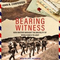 Cover: Bearing Witness Lib/E - Tantor Audio