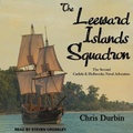 Cover: The Leeward Islands Squadron - Tantor Audio