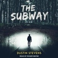 Cover: The Subway - Tantor Audio