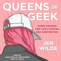 Cover: Queens of Geek - Tantor Audio