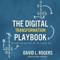 Cover: The Digital Transformation Playbook - Tantor Audio