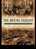 Cover: The Moving Pageant - Routledge