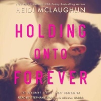 Enlarge image Cover: Holding Onto Forever Lib/E - Tantor Audio