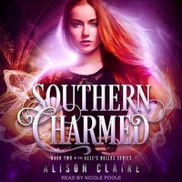Enlarge image Cover: Southern Charmed - Tantor Audio