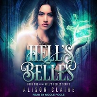 Enlarge image Cover: Hell's Belles - Tantor Audio