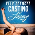 Cover: Casting Lacey - Tantor Audio