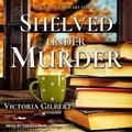 Cover: Shelved Under Murder - Tantor Audio