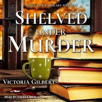 Enlarge image Cover: Shelved Under Murder - Tantor Audio