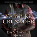 Cover: Vampire Crusader - Tantor Audio