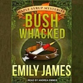 Cover: Bushwhacked Lib/E - Tantor Audio